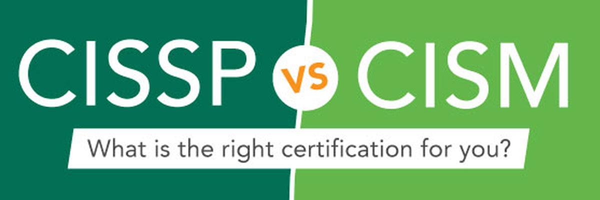 certification CISM vs certification CISSP